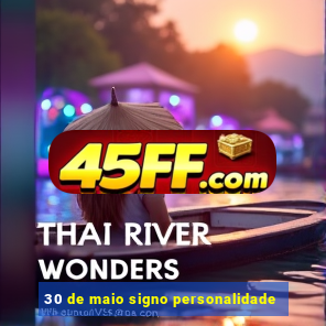 30 de maio signo personalidade